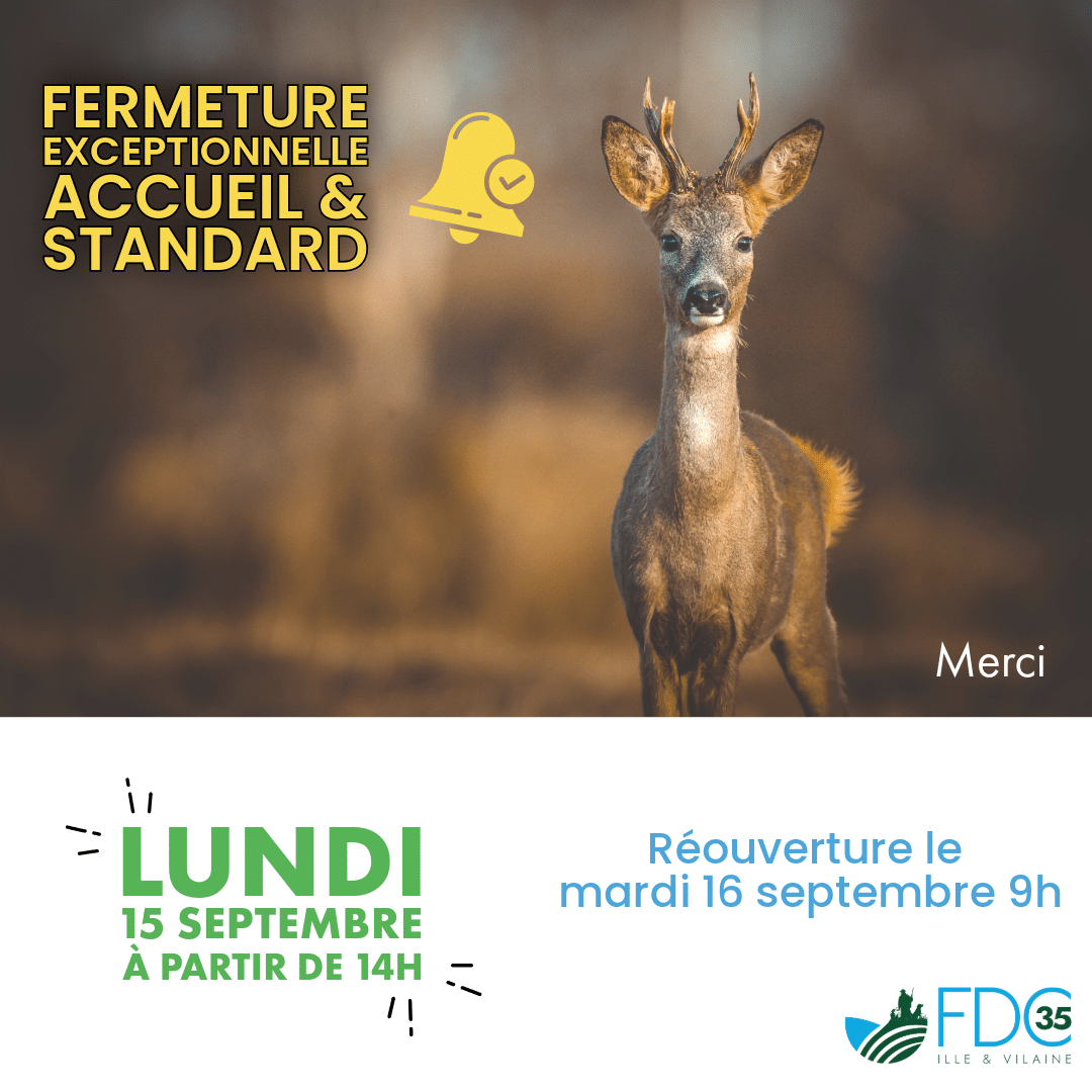 Fermeture exceptionnelle de l'accueil et du standard FDC 35 à partir de ...